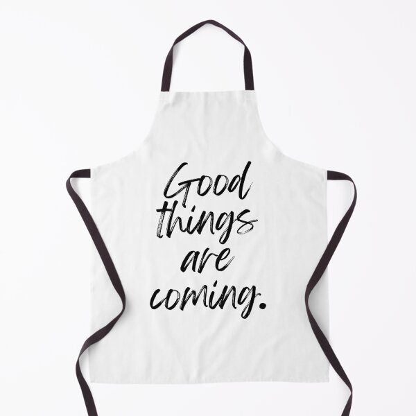 Item preview, Good Things Are Coming Positive Quote designed and sold by jianina-alondra.
