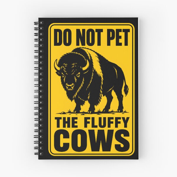 Item preview, Do Not Pet Bison – The Fluffy Cows designed and sold by WAUZ.