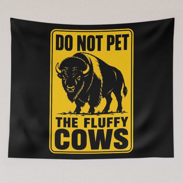 Item preview, Do Not Pet Bison – The Fluffy Cows designed and sold by WAUZ.