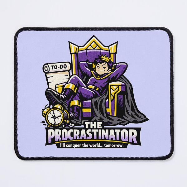 Item preview, The Procrastinator – I'll Conquer The World Tomorrow designed and sold by KungPowUnicorn.