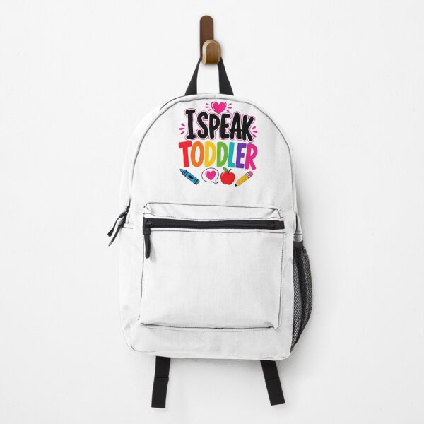 Item preview, I Speak Toddler Preschool Daycare Teacher Back to School designed and sold by WeirdlyMild.