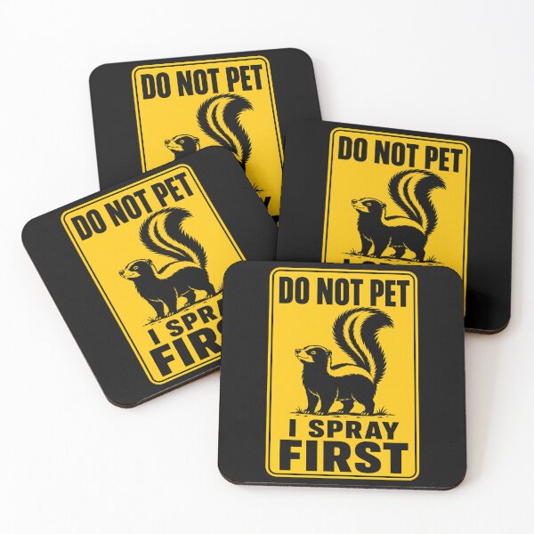 Item preview, Do Not Pet Skunk – I Spray First designed and sold by WAUZ.