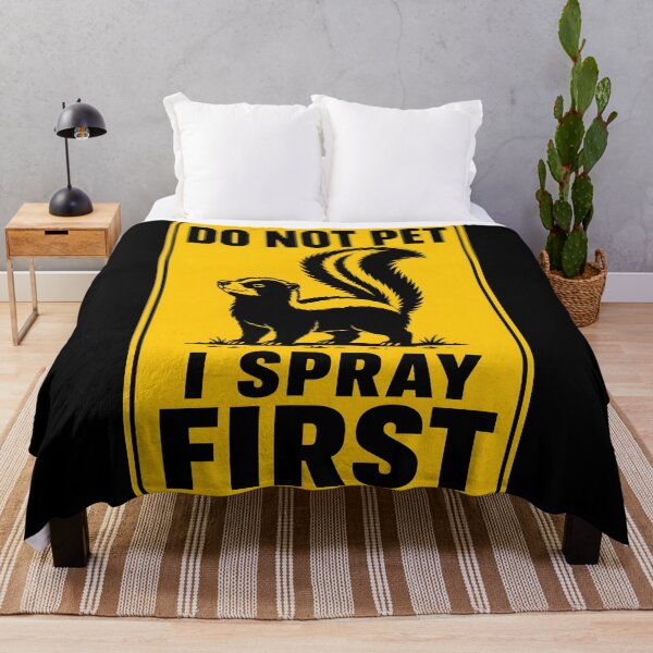 Item preview, Do Not Pet Skunk – I Spray First designed and sold by WAUZ.