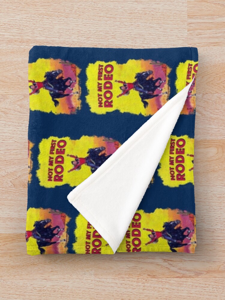 Thumbnail 3 of 6, Throw Blanket, Not My First Rode - It Aint My First Rodeo designed and sold by Tristian-Mi.
