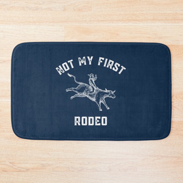 Item preview, Not My First Rodeo   designed and sold by Tristian-Mi.