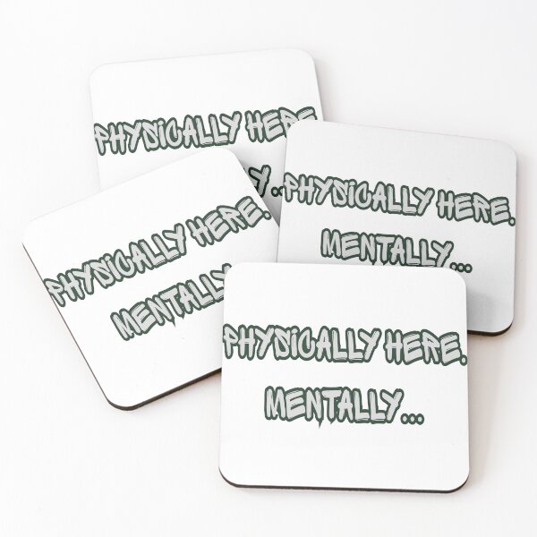 Item preview, PHYSICALLY HERE MENTALLY DISTRACTED GOTH TEXT DESIGN designed and sold by VexioDesign.