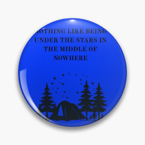 Item preview, Nothing Like Being Under The Stars In The Middle Of Nowhere  designed and sold by HillC1985.