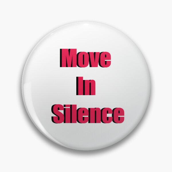 Item preview, Move In Silence Bold Pink Typography Graphic designed and sold by AyaanArtStudio.