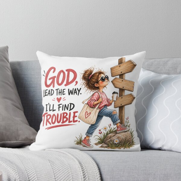 Item preview, God Lead The Way I'll Find Trouble | Almost Perfect Co. Watercolor Faith Humor designed and sold by NUVYStudio.