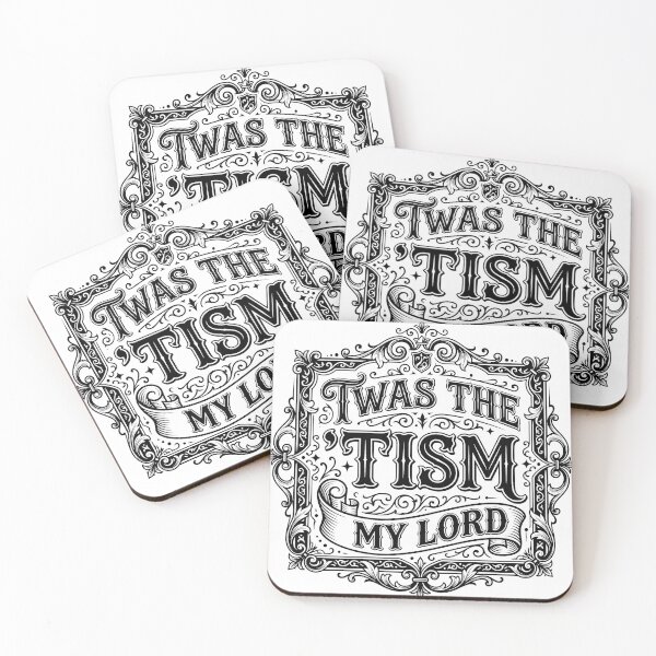 Item preview, Twas the 'tism, my Lord designed and sold by Trendy-Exe.