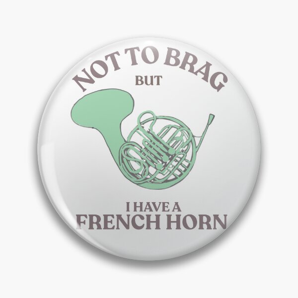 Item preview, Not to brag but I have a French horn  designed and sold by TaraPen.