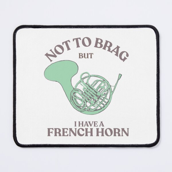 Item preview, Not to brag but I have a French horn designed and sold by TaraPen.