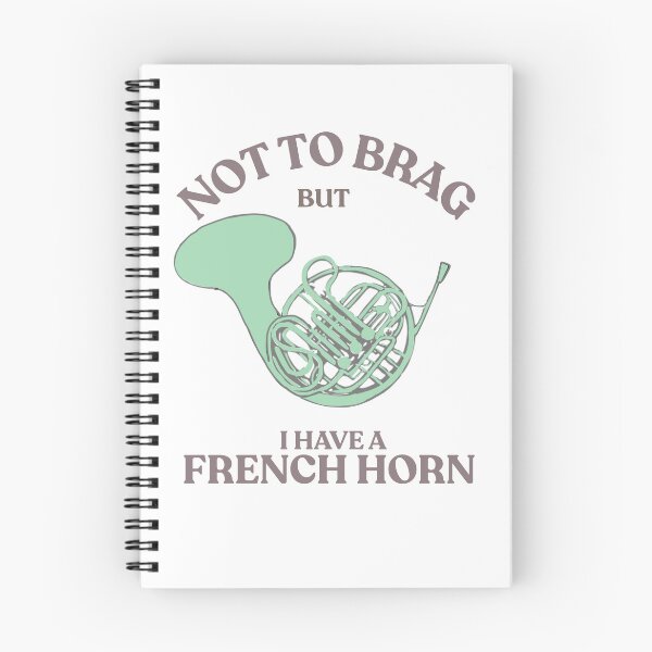 Item preview, Not to brag but I have a French horn  designed and sold by TaraPen.