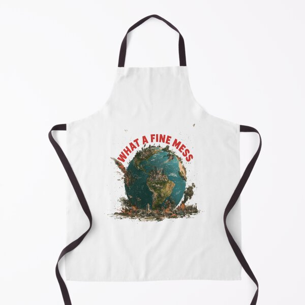 Item preview, What a Fine Mess | Dystopian War-Torn Earth Political Satire designed and sold by Ignorant-Artist.