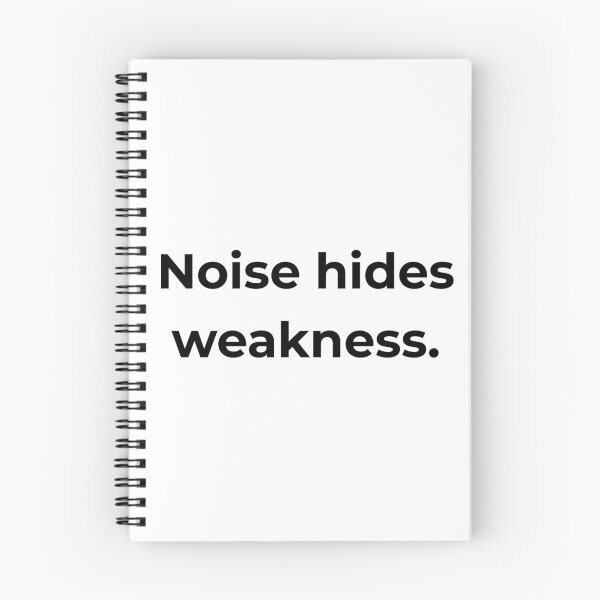 Item preview, Noise hides weakness. designed and sold by MPSTUDIOPL.