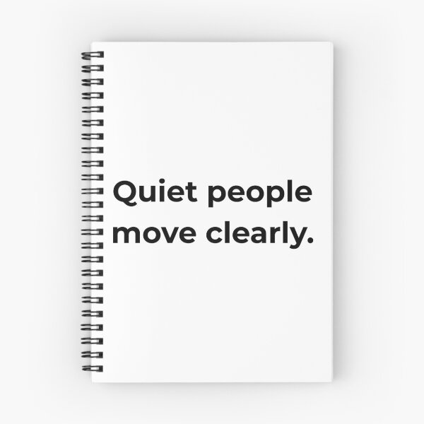 Item preview, Quiet people move clearly. designed and sold by MPSTUDIOPL.