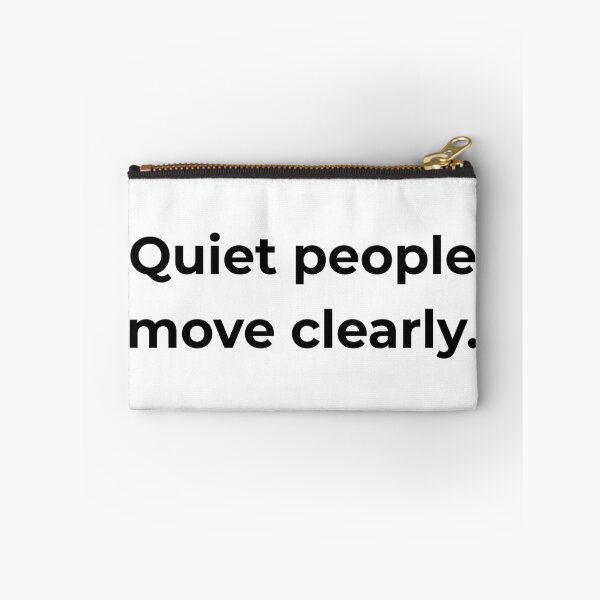 Item preview, Quiet people move clearly. designed and sold by MPSTUDIOPL.