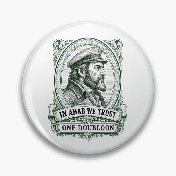 Item preview, Moby Dick: In Ahab We Trust Doubloon Portrait designed and sold by Fenay Designs.