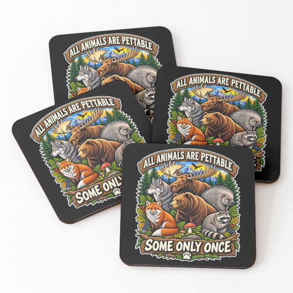 Item preview, All Animals are Pettable Some Only Once Vintage Retro Nature Design designed and sold by InkStormPro.