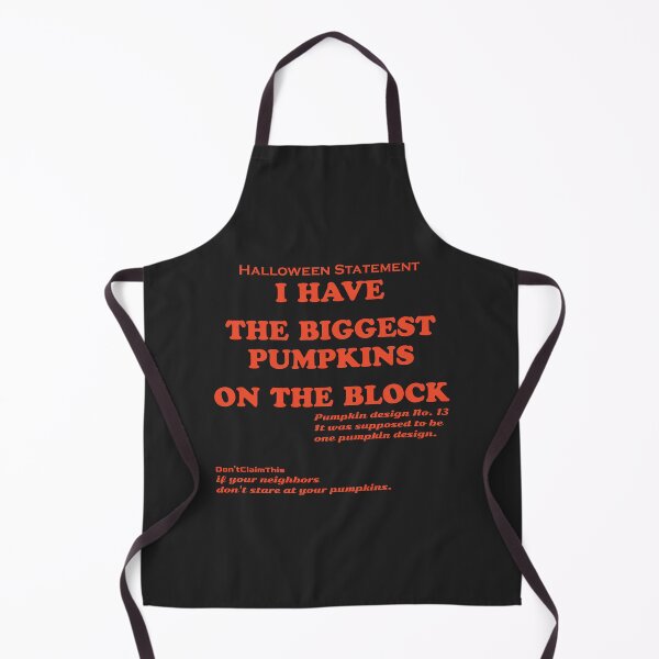 Item preview, I Have the Biggest Pumpkins on the Block – Cheeky Halloween Pun designed and sold by Don'tClaimThis.
