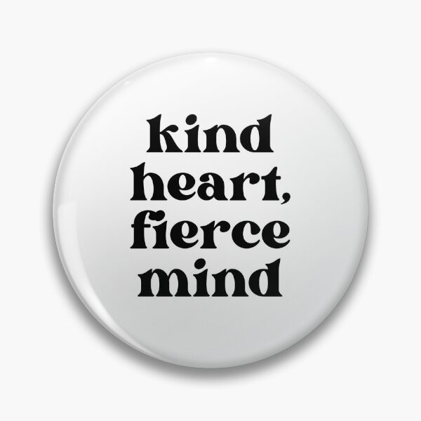 Item preview, Kind Heart Fierce Mind Motivational Quote designed and sold by jianina-alondra.