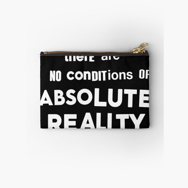 Item preview, No Conditions Of Absolute Reality designed and sold by weirdove.