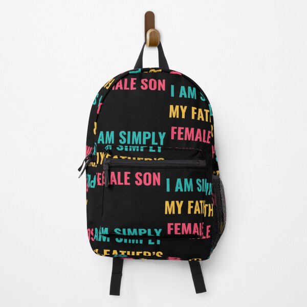 Item preview, Simply My Father's Female Son Quote designed and sold by nojany.