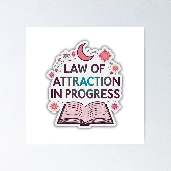 Item preview, Law of Attraction in Progress Manifestation Spiritual Sticker designed and sold by Kavya Art.