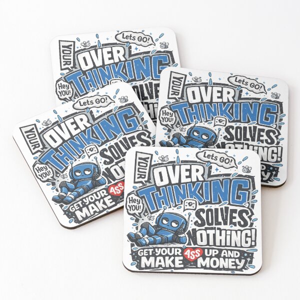 Item preview, Your Overthinking Solves Nothing Funny Entrepreneur Blue Robot Graphic designed and sold by DesignArtist.ia.