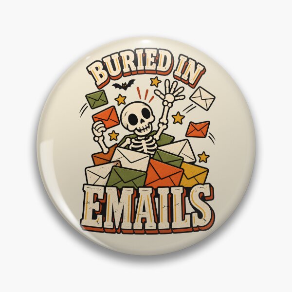 Item preview, Buried in Emails Skeleton Office Humor designed and sold by  MAD's Recreation Studio.