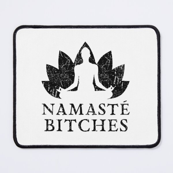 Item preview, Namaste Bitches - Yoga Meditation Vibes designed and sold by LineArtForYou.