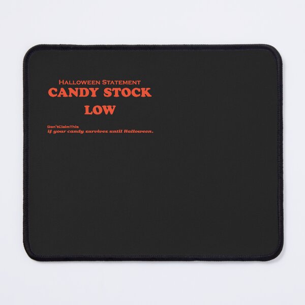 Item preview, Candy Stock Low - Funny Halloween Pun designed and sold by Don'tClaimThis.