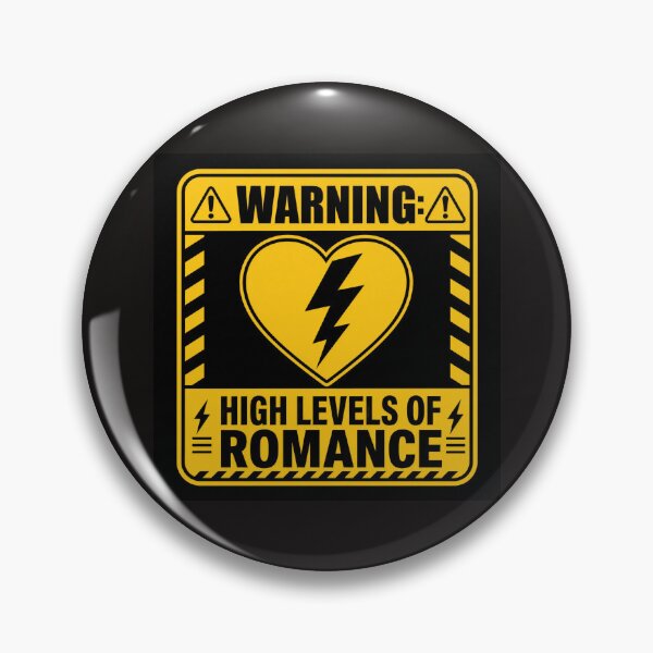 Item preview, High Levels of Romance Warning Sign Funny Love Design designed and sold by Aliplus+.