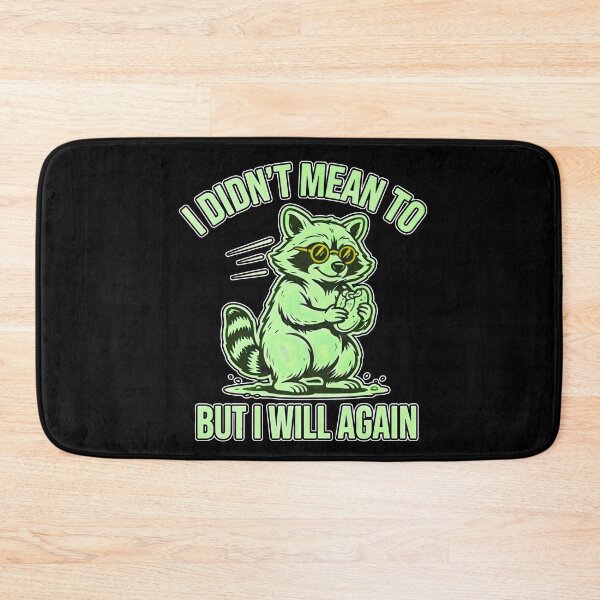 Item preview, I Did not Mean To But I Will Again designed and sold by ZooStateofMind.