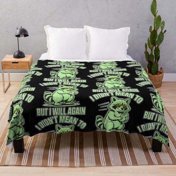 Item preview, I Did not Mean To But I Will Again designed and sold by ZooStateofMind.