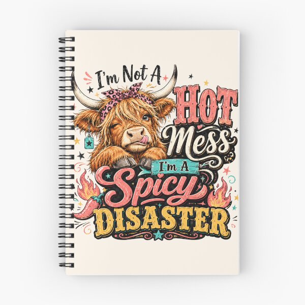 Item preview, Sarcastic Highland Cow - I'm Not A Hot Mess, I'm A Spicy Disaster designed and sold by legendaryskins.