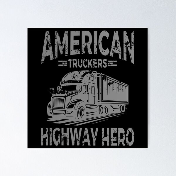 Item preview, American Truckers Highway Heroes designed and sold by AhmedZouita.