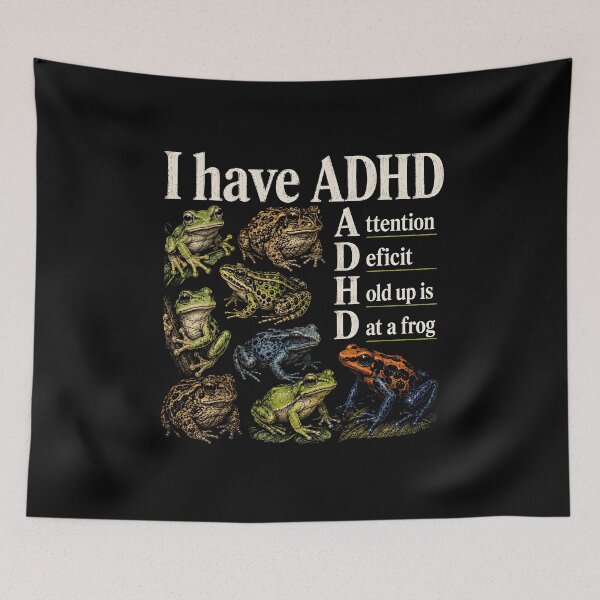 Item preview, I Have ADHD Frog designed and sold by a-turner-paint.