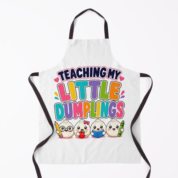 Item preview, Teaching My Little Dumplings Funny Back to School Teacher designed and sold by WeirdlyMild.