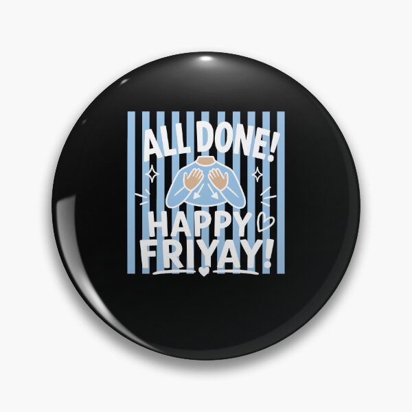 Item preview, All Done Happy Friday ASL Sign Language Preppy Striped designed and sold by Glow-Paw-Studio.