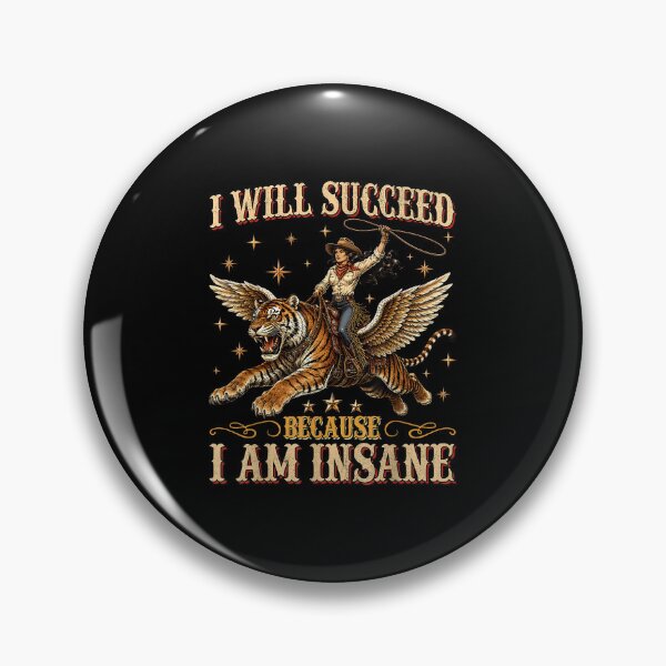 Item preview, I Will Succeed Because I Am Insane Tiger Vintage Motivation designed and sold by ostenlee.