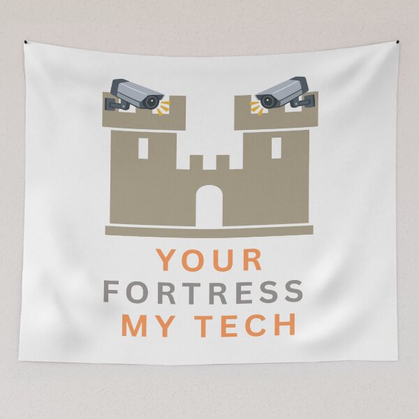 Item preview, Your Fortress My Tech designed and sold by FiberatWorkTechs.