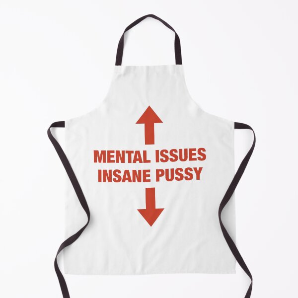 Item preview, Mental Issues Insane Pussy Funny Adult Humor designed and sold by Glow-Paw-Studio.