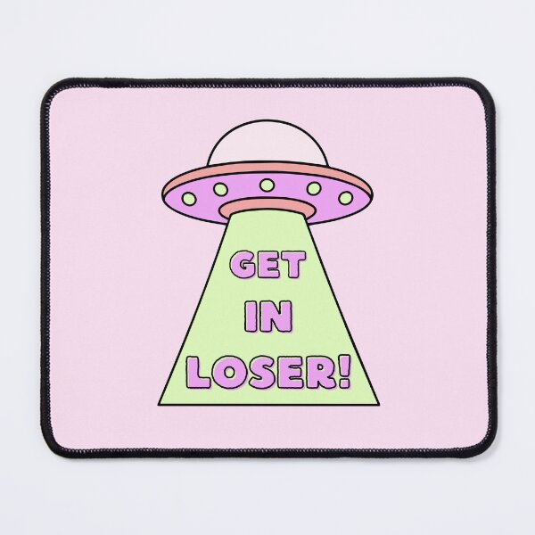 Item preview, get in, loser! designed and sold by K.skadee.