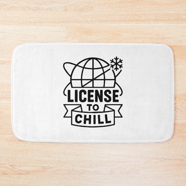 Item preview, License To Chill Funny Anti Hustle Introvert Winter designed and sold by mondolu.