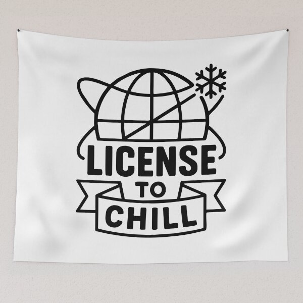 Item preview, License To Chill Funny Anti Hustle Introvert Winter designed and sold by mondolu.