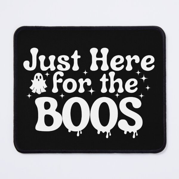 Item preview, I'm Just Here For The Boos. designed and sold by tnwbank.