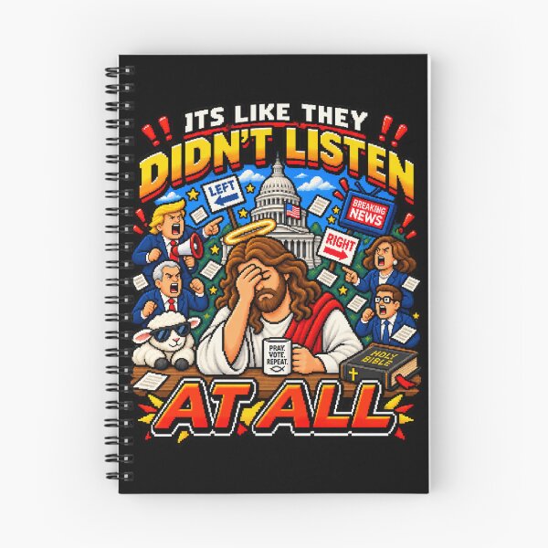 Item preview, It’s Like They Didn’t Listen At All – Jesus Political Satire designed and sold by BYVOK.