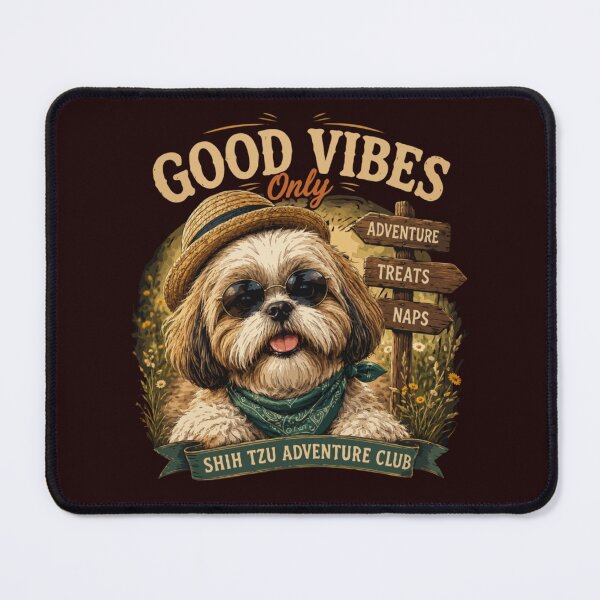 Item preview, Good Vibes Only – Shih Tzu Adventure Club designed and sold by PawsAndPallette .