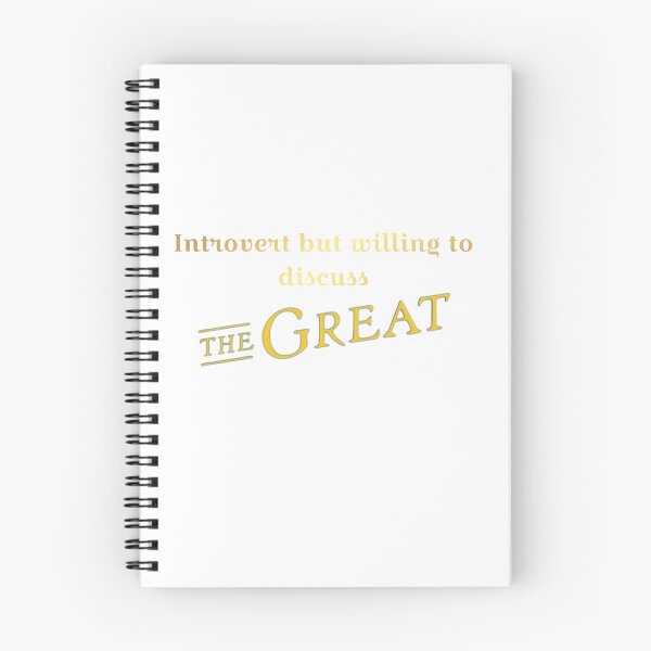 Item preview, Introverted but willing to discuss The Great  designed and sold by Tymber2018.